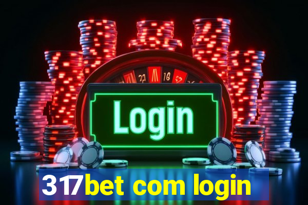 317bet com login